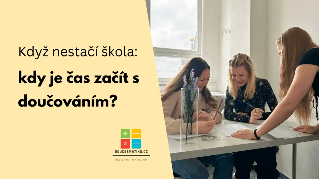 Když nestačí škola: Kdy je čas začít s doučováním