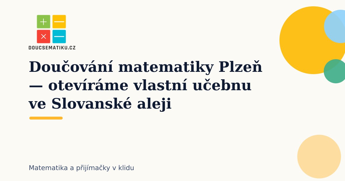 Doučování matematiky Plzeň