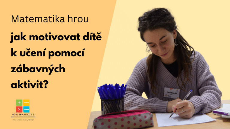 ak motivovat dítě k učení pomocí zábavných aktivit?