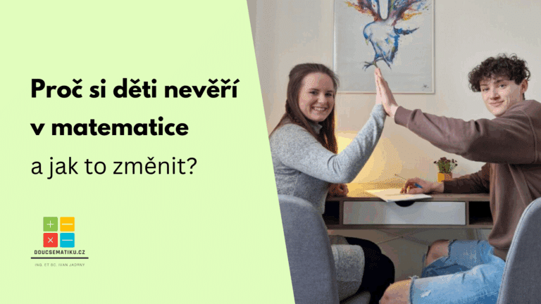 Proč si děti nevěří v matematice